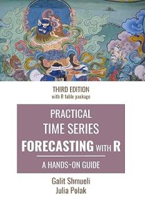 Practical Time Series Forecasting with R: A Hands-On Guide
