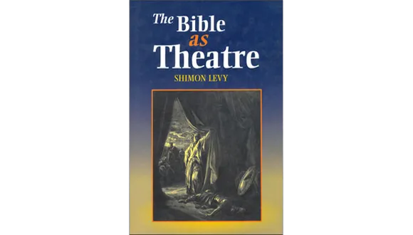 The Bible as Theatre