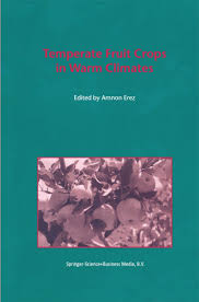 Temperate Fruit Crops In Warm Clinates